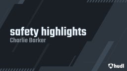 safety highlights