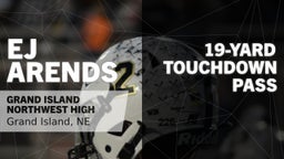 19-yard Touchdown Pass vs Hastings