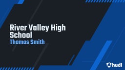 Thomas Smith's highlights River Valley High School
