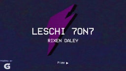 Rixen Daley's highlights Leschi 7on7 
