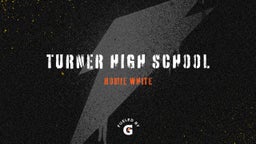 Romie White's highlights Turner High School