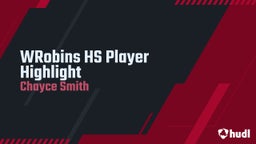 WRobins HS Player Highlight