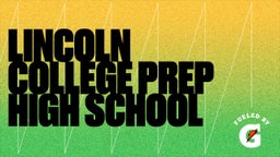 Mekhai Gover's highlights Lincoln College Prep High School