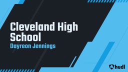 Dayreon Jennings's highlights Cleveland High School