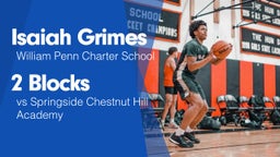 2 Blocks vs Springside Chestnut Hill Academy 