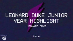 Leonard duke Junior Year Highlight 