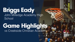 Game Highlights vs Creekside Christian Academy