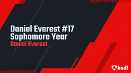 Daniel Everest #17 Sophomore Year