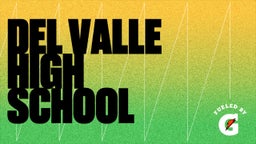 Yael Banuelos's highlights Del Valle High School