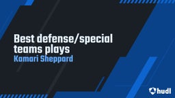 Best defense/special teams plays
