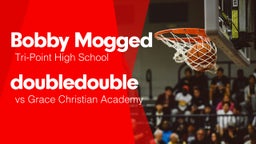 Double Double vs Grace Christian Academy
