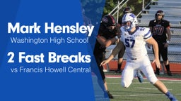 2 Fast Breaks vs Francis Howell Central 