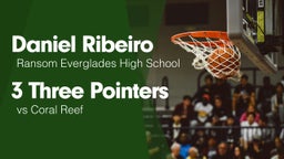 3 Three Pointers vs Coral Reef 
