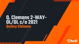 Q. Clemons 2-WAY- OL/DL  c/o 2021