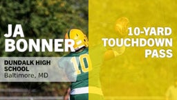 10-yard Touchdown Pass vs Perry Hall 