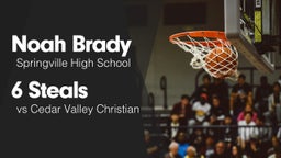 6 Steals vs Cedar Valley Christian
