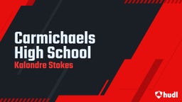 Kalondre Stokes's highlights Carmichaels High School