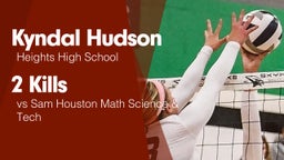 2 Kills vs Sam Houston Math Science & Tech 
