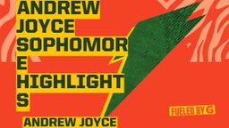 Andrew Joyce Sophomore highlights 