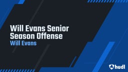 Will Evans Senior Season Offense