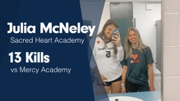 13 Kills vs Mercy Academy