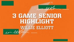 3 Game Senior Highlight