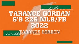 Tarance Gordan 5'9 225 MLB/FB 2022