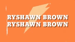 Ryshawn Brown