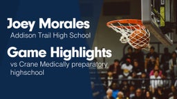 Game Highlights vs Crane Medically preparatory highschool
