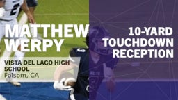 10-yard Touchdown Reception vs Christian Brothers 
