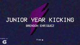 Junior Year Kicking