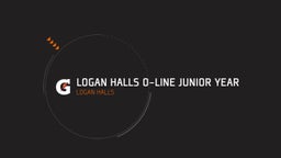 Logan Halls O-Line Junior Year 
