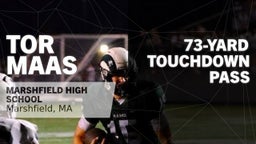 73-yard Touchdown Pass vs Hingham 