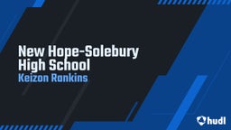 Keizon Rankins's highlights New Hope-Solebury High School