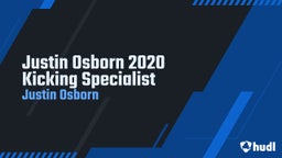 Justin Osborn 2020 Kicking Specialist