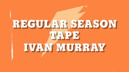 Regular Season Tape