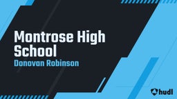 Donovan Robinson's highlights Montrose High School