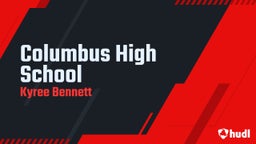 Kyree Bennett's highlights Columbus High School