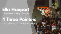 4 Three Pointers vs Lakeland Christian Academy