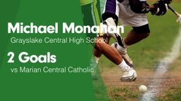 2 Goals vs Marian Central Catholic 
