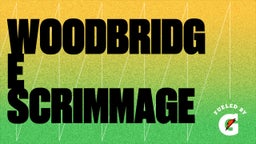 Anthony Egnozzi's highlights Woodbridge Scrimmage