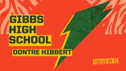 Dontre Hibbert's highlights Gibbs High School