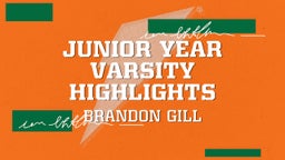 Junior Year Varsity Highlights