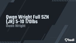 Owen Wright Full SZN (JR) 5-10 170lbs