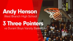 3 Three Pointers vs Durant Boys Varsity Basketball