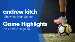 Game Highlights vs Eastern Regional 