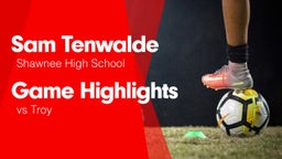 Game Highlights vs Troy 