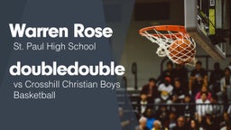 Double Double vs Crosshill Christian Boys Basketball