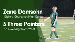 3 Three Pointers vs Downingntown West