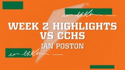 Week 2 Highlights vs CCHS